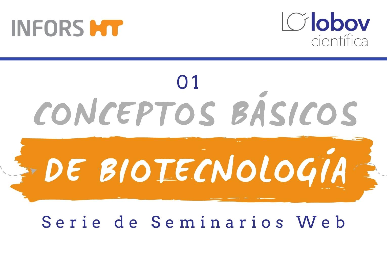 Conceptos Básicos de Biotecnología